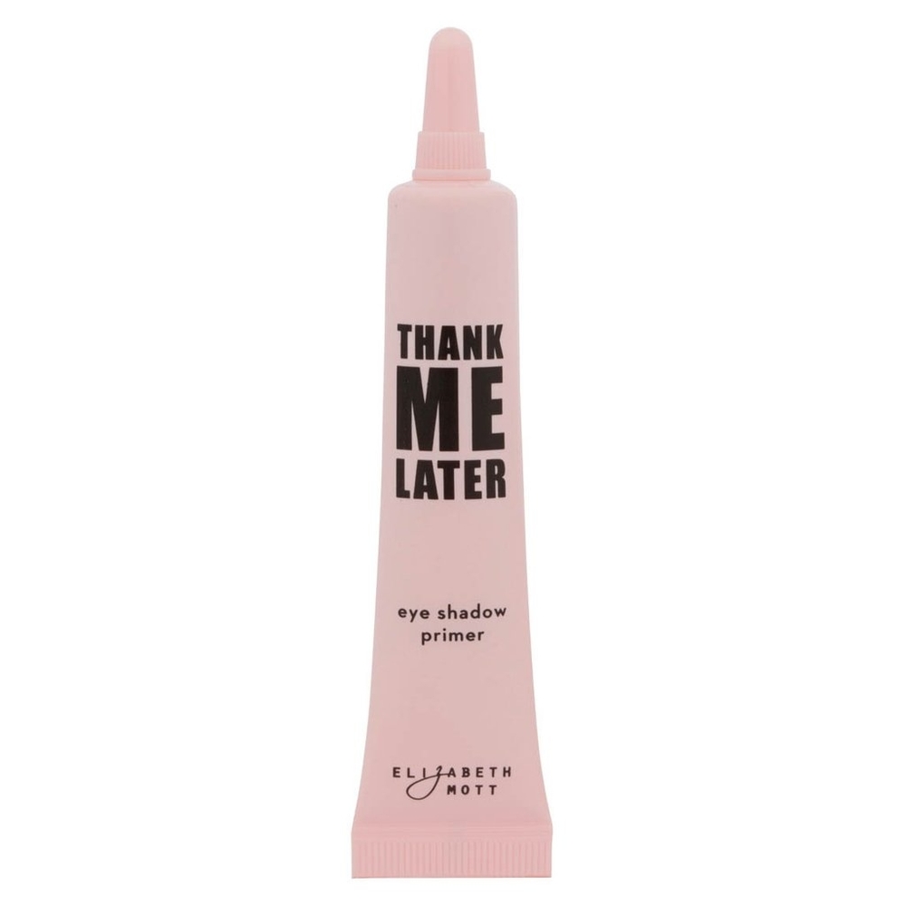 Thank Me Later Eye Primer by Elizabeth Mott